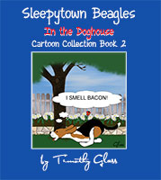 Sleepytown Beagles, In The doghouse cartoon collection book 2