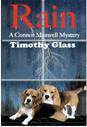 Rain, A Connor Maxwell Mystery Book 5
