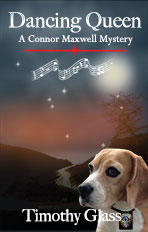 Dancing Queen, A Connor Maxwell Mystery Book 3