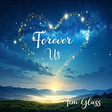 Forever us by Tim Glass